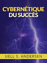 Cybernétique du Succès (Traduit) - Uell S. Andersen - E-Book