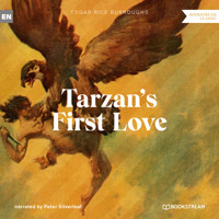 Tarzan's First Love - A Tarzan Story (Unabridged) - Edgar Rice Burroughs - Hörbuch