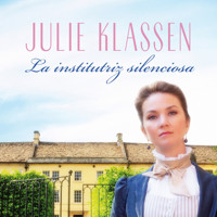La institutriz silenciosa - Julie Klassen - Hörbuch