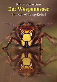Der Wespenesser - Klaus Sebastian - E-Book