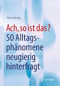 Ach, so ist das? - Heinz Herwig - E-Book