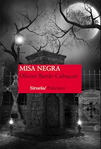 Misa negra - Olivier Barde-Cabuçon - E-Book