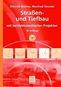 Straßen- und Tiefbau - Dietrich Richter - E-Book