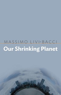 Our Shrinking Planet - Massimo Livi-Bacci - E-Book