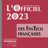 L'Officiel des Fintech françaises 2023 - Investance Partners Investance Partners - E-Book