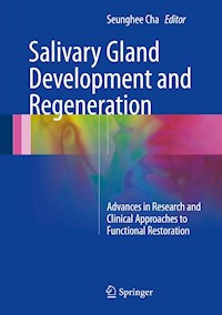 Salivary Gland Development and Regeneration - - E-Book