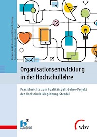 Organisationsentwicklung in der Hochschullehre -  - kostenlos E-Book