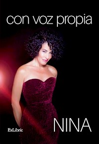 Con voz propia - Nina - E-Book