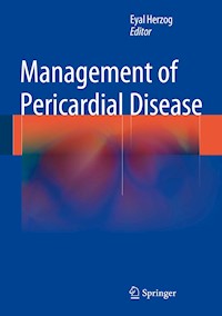 Management of Pericardial Disease -  - E-Book