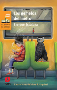 Los gemelos del metro - Enrique Escalona - E-Book