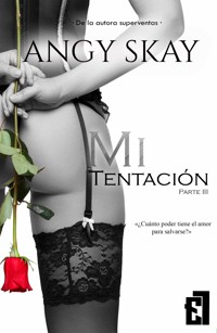 Mi tentación - Angy Skay - E-Book