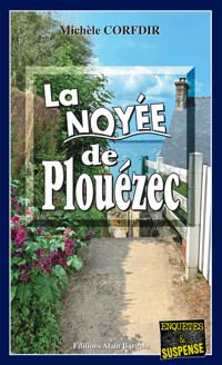 La noyée de Plouézec - Michèle Corfdir - E-Book