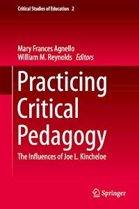 Practicing Critical Pedagogy -  - E-Book