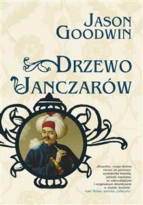 Drzewo janczarów - Jason Goodwin - E-Book