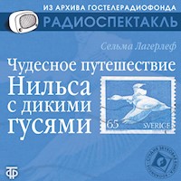 Чудесное приключение Нильса - Сельма Лагерлёф - Hörbuch