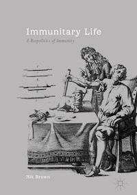 Immunitary Life - Nik Brown - E-Book