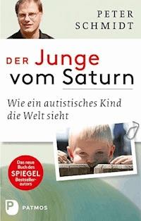 Der Junge vom Saturn - Peter Schmidt - E-Book