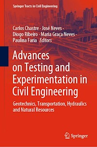 Advances on Testing and Experimentation in Civil Engineering -  - E-Book
