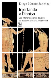 Injertando a Dioniso - Diego Mariño Sánchez - E-Book