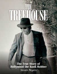 The Treehouse - Steven Meyers - E-Book