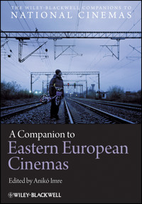 A Companion to Eastern European Cinemas -  - E-Book