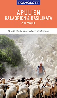 POLYGLOTT on tour Reiseführer Apulien/Kalabrien - Stefan Maiwald - E-Book