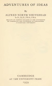Adventures of Ideas - Alfred North Whitehead - E-Book