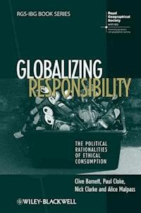 Globalizing Responsibility - Clive Barnett - E-Book
