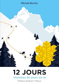 12 jours - Michel Roche - E-Book
