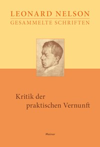 Kritik der praktischen Vernunft - Leonard Nelson - E-Book