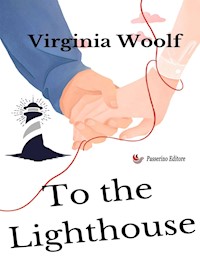 To the lighthouse - Virginia Woolf - E-Book