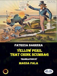 Yellow Peril - Patrizia Barrera - E-Book