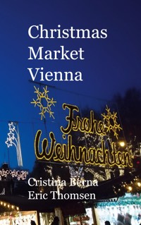 Christmas Market Vienna - Cristina Berna - E-Book