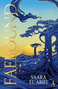 Faebound - Saara El-Arifi - E-Book + Hörbuch