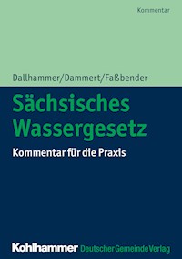Sächsisches Wassergesetz - Wolf-Dieter Dallhammer - E-Book