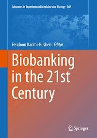 Biobanking in the 21st Century - - E-Book