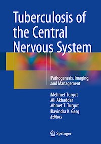 Tuberculosis of the Central Nervous System - - E-Book
