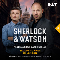 Sherlock & Watson – Neues aus der Baker Street: Bloody Summer in London (Fall 14) - Viviane Koppelmann - Hörbuch