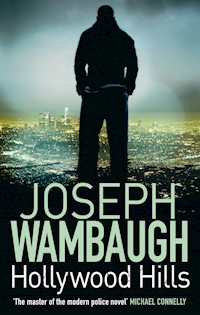 Hollywood Hills - Joseph Wambaugh - E-Book