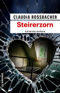 Steirerzorn - Claudia Rossbacher - E-Book