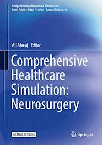 Comprehensive Healthcare Simulation: Neurosurgery -  - E-Book