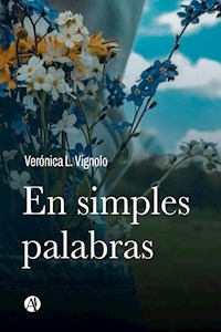 En simples palabras - Verónica L. Vignolo - E-Book