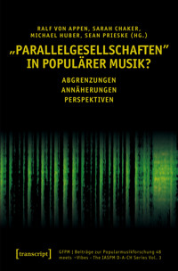 »Parallelgesellschaften« in populärer Musik? -  - kostenlos E-Book