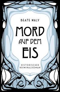 Mord auf dem Eis - Beate Maly - E-Book