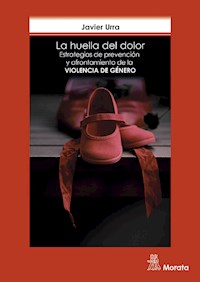 La huella del dolor - Javier Urra - E-Book