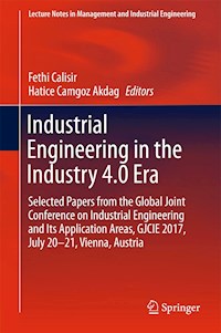 Industrial Engineering in the Industry 4.0 Era - - E-Book