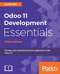Odoo 11 Development Essentials - Daniel Reis - E-Book