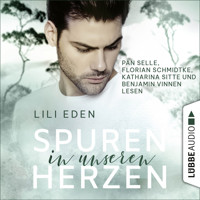 Spuren in unseren Herzen - Broken Hearts-Reihe, Teil 3 (Ungekürzt) - Lili Eden - Hörbuch