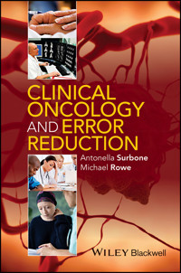 Clinical Oncology and Error Reduction - Antonella Surbone - E-Book