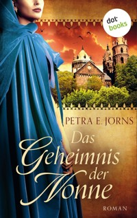 Das Geheimnis der Nonne - Petra E. Jörns - E-Book